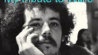 A Tribute to Willie P. Bennett, by Paul O'Toole