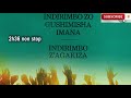 2h36 Non Stop Indirimbo Zo Mu Gitabo