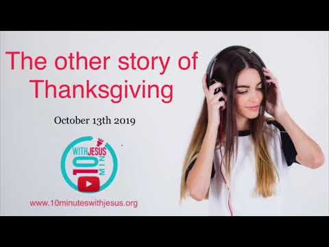 The other story of Thanksgiving - October 13th 2019