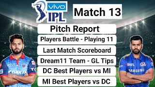 Ma Chidambaram Stadium Chennai Pitch Report |DC VS MI Dream11 Prediction | DC VS MI Player Battle