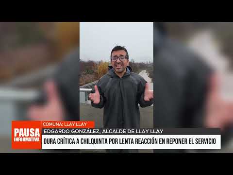 Alcalde de Llay Llay hace dura crítica a Chilquinta por lenta reacción en reponer el servicio.