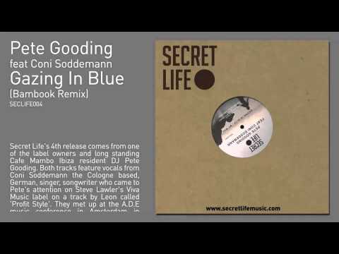 Pete Gooding feat Coni Soddemann - Gazing In Blue (Bambook Remix)