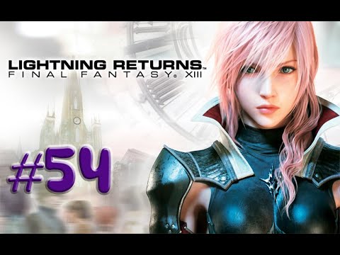 Final Fantasy XIII-Lightning Returns,,No Commentary,, Part 54,,Full Game Walkthrough