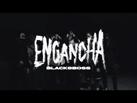 Black8Boss - Engancha (Video Oficial)