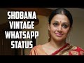Shobana Full Screen 4K HDVintage Whatsapp Status 2021