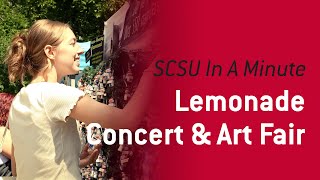 St. Cloud State In A Minute - Lemonade Concert & Art Fair
