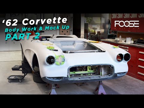 Foose Design | '62 Corvette C1 Build - Part 2 - Body Work &  Mock Up