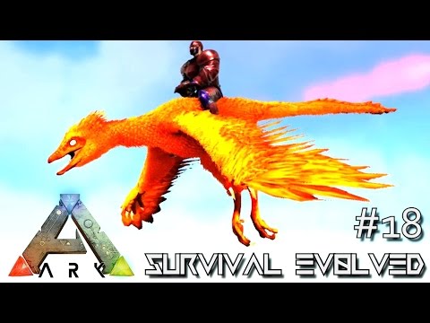 ARK: SURVIVAL EVOLVED - NEW FIREBIRD TAMING Lvl 1000+ !!! E18 (MODDED ARK ANNUNAKI EXTINCTION CORE)