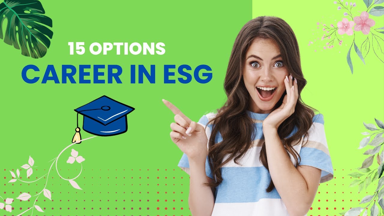 Career in ESG | 15 Options Available  #esg #esgcareer #esgjobs #esgopportunity