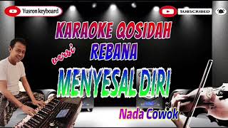 Download lagu Karaoke Qasidah Menyesal Diri | Nada Cowok | Versi Rebana Audul Marom mp3