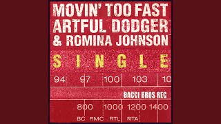 Movin&#39; Too Fast - Radio Edit