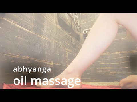 Abhyanga Oil Massage Self Love Healing Touch
