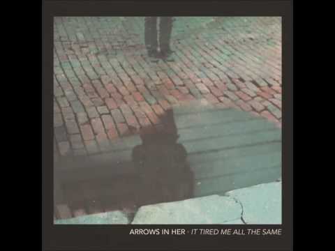 Arrows In Her - While Everyone Is Talking