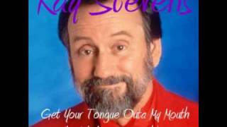 Ray Stevens - Get your Tongue outa my mouth, I&#39;m kissing you goodbye