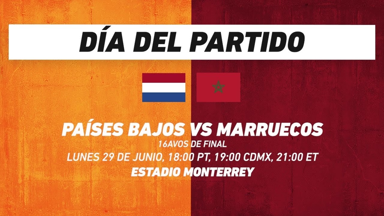 Países Bajos vs Marruecos, frente a frente: Futbol