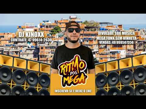 MEGA FUNK - 365 DIAS - REMIX DJ KINOXX