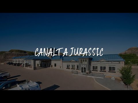 Canalta Jurassic Review - Drumheller , Canada