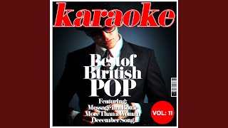 One &amp; Only Man (In the Style of Steve Winwood) (Karaoke Version)