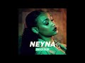 Neyna - Dja ka ta da Neyna - Dja ka ta da