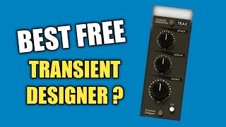 Video thumbnail for TRAX By Analog Obsession (FREE Transient Designer) by Zany Pro
