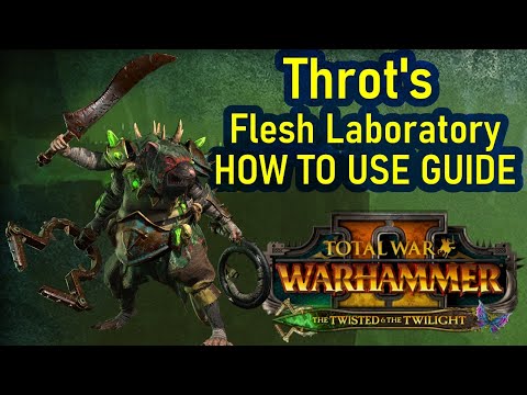 Clan Moulder's New Flesh Laboratory Guide - The Twisted And The Twilight - Total War Warhammer 2