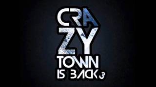 CRAZY TOWN - MY PLACE 2011
