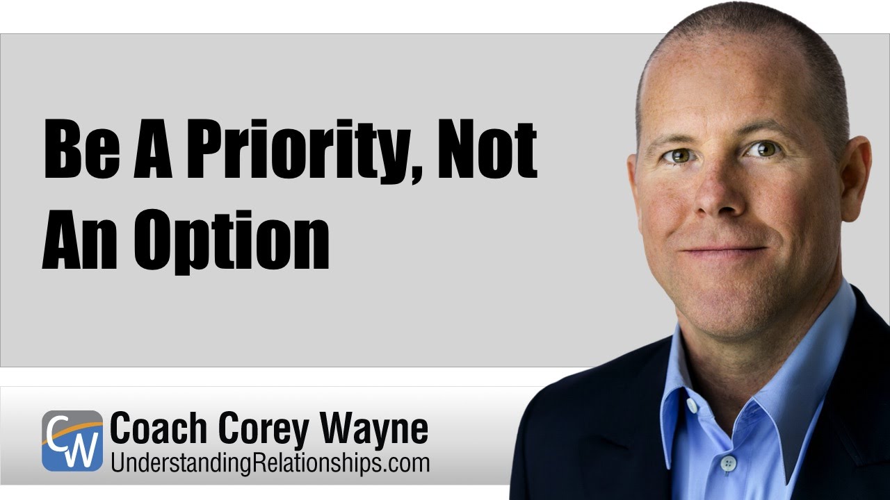 Be A Priority, Not An Option