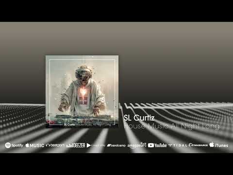 Out now: SL Curtiz - House Music All Night Long (Beatport exclusive) #basshouse #electrohouse