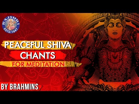 Collection Of Peaceful Shiva Chants For Meditation | Vedic Chant For Positive Energy & Peace | Shiva