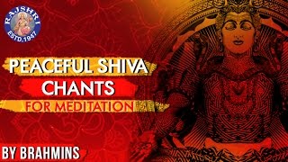 Collection Of Peaceful Shiva Chants For Meditation | Vedic Chant For Positive Energy & Peace | Shiva