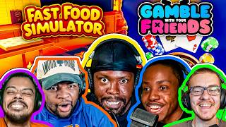 The MAV3RIQ Fam Plays Fast Food Sim + Gamble With Your Friends!