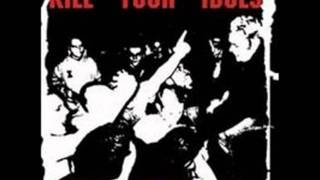 Kill Your Idols - See through you