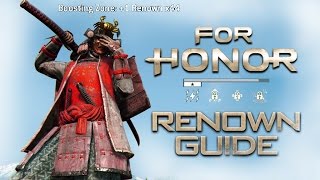 Everything you need to know about RENOWN  - For Honor Guide