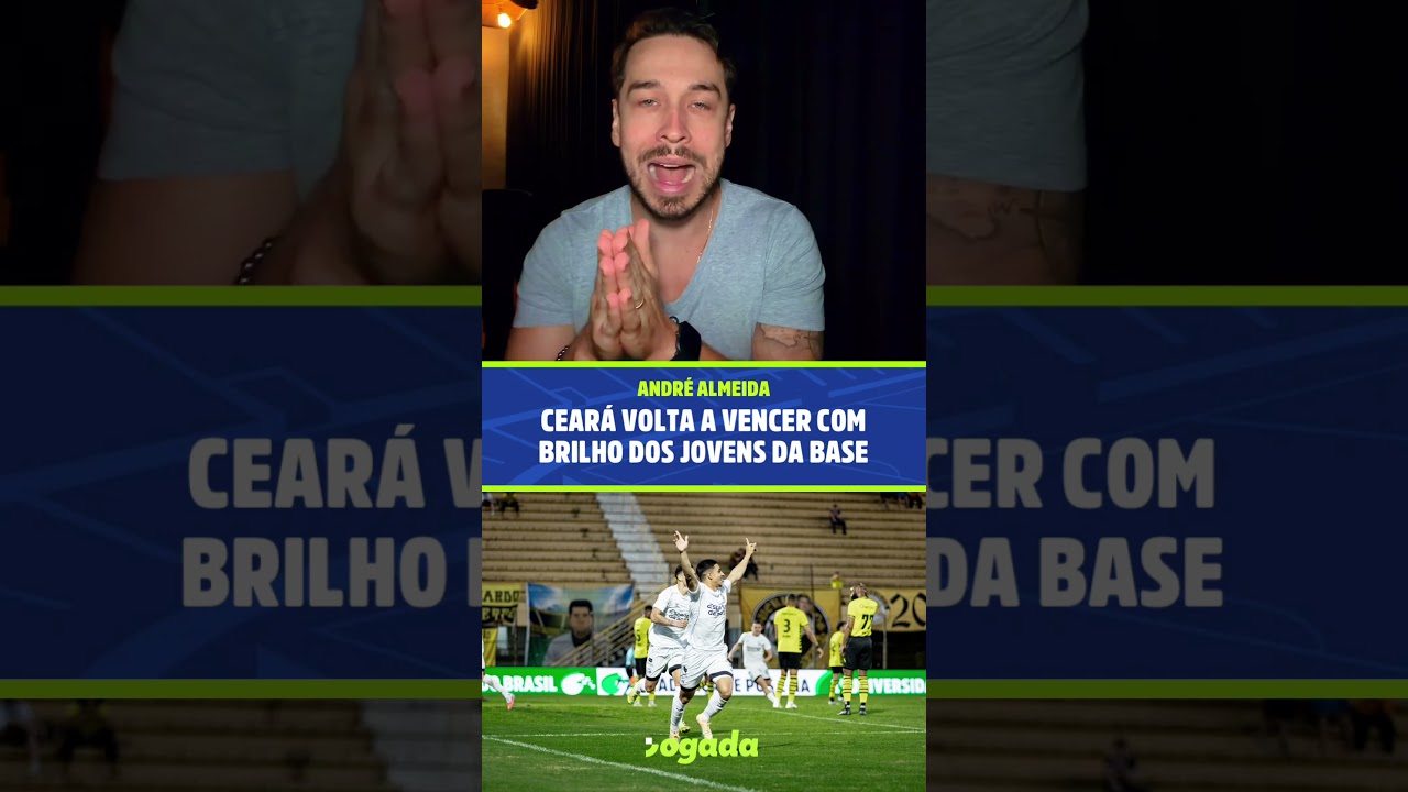 Imagem da notícia Ceará conquista importantíssima vitória com brilho dos jovens da base