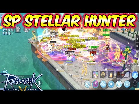 SP Stellar Hunter WOE Gameplay | Ragnarok Mobile Eternal Love 2.0