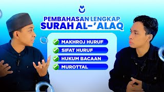 Download lagu Learn the Complete Tajweed of Surah Al-'Alaq | Ngaji Lagi Indonesia mp3