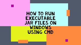 How to open .jar file in Windows 10