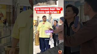 Download lagu Ivan Gunawan Kaget Tiba” Diminta Spill Parfum🤣 #ivangunawan #vazo #spill #igun #ayyigun mp3 Download lagu Ivan Gunawan Kaget Tiba” Diminta Spill Parfum🤣 #ivangunawan #vazo #spill #igun #ayyigun mp3