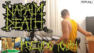 Napalm Death - Pseudo Youth - Drums Only