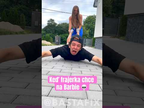 Kto sa v tom vidí?🤔 #BastaFix #Barbie #Parodia #Vtip #frajerka #frajer #komedia #kino #Slovensko