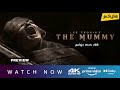 Lee Cronins The Mummy Tamil Dubbed Movie OTT Release Date Review Hollywood Horror Prime Video