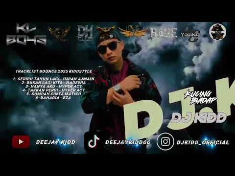 MIXXTAPE BOUNCE SERIBU TAHUN LAGI X BUKAN LAGI KITA VIRAL 2025