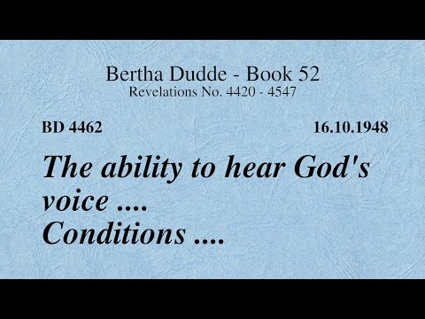 BD 4462 - THE ABILITY TO HEAR GOD´S VOICE .... CONDITIONS ....