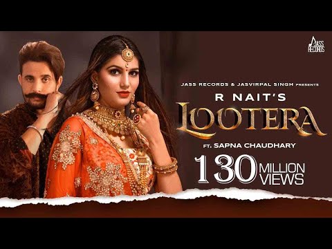 Lootera | (Official Music Video) | R Nait Ft.Sapna Chaudhary | Afsana Khan | B2gether | Songs 2019