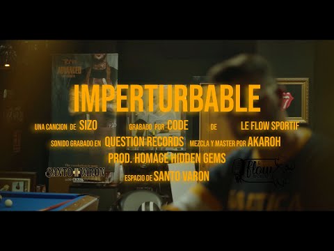 SIZO SMZ - IMPERTURBABLE / (PROD. Homage Hidden Gems) / VIDEOCLIP.