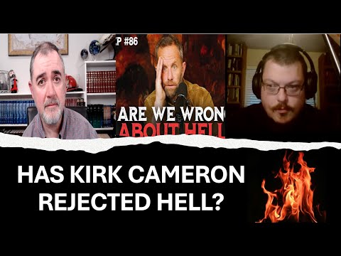 Has Kirk Cameron Rejected Hell?