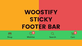 Woostify Sticky Footer Bar - Empower Your Store