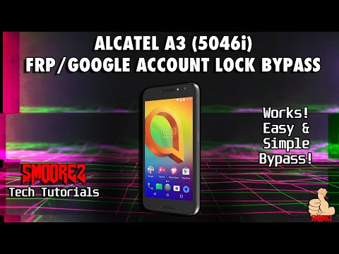 [Tech TUTORIALS] Alcatel A3 (5046i) FRP/Google Account Lock Bypass - Works 100%!