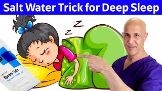 The Salt Water Trick for Deep Sleep!  Dr. Mandell