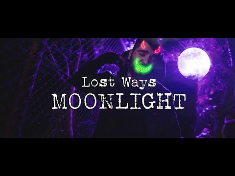 Lost Ways - Moonlight (Official Music Video)